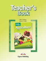 Agriculture. Teacher's Book. Книга для учителя.