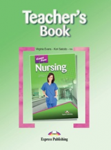 Nursing. Teacher's Book. Книга для учителя