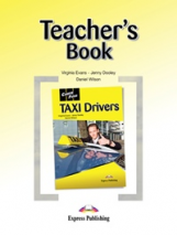 TAXI Drivers. Teacher's Book. Книга для учителя