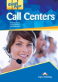 Call Centers. Student's Book. Учебник