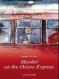 Кристи. Убийство в Восточном экспрессе (Murder on the Orient Express). КДЧ на английском языке. Уров
