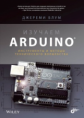 Блум Дж. Изучаем Arduino: инструменты и методы технического волшебства.