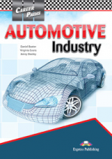 Automotive Industry (esp). Student's Book with digibook application. Учебник (с ссылкой на электронн
