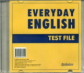 Дроздова. Everyday English.Test File. CD (аудиокурс)
