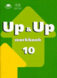 Тимофеев. Up & Up 10: Workbook. Р/т. к учеб. англ. яз. 10 кл. (с вложением CD).