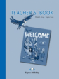 Welcome 1. Teacher's Book. Beginner. Книга для учителя