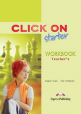 Click On starter. Workbook. (Teacher's - overprinted). Beginner. КДУ к рабочей тетради