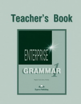 Enterprise 1. Grammar Book. (Teacher's). Beginner. Грамматический справочник