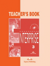 Enterprise 3. Teacher's Book. Pre-Intermediate. Книга для учителя