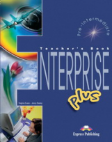 Enterprise Plus. Teacher's Book. (interleaved). Pre-Intermediate. Книга для учителя
