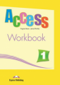Access 1. Workbook. Beginner. (International). Рабочая тетрадь