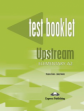 Upstream. A2. Elementary. Test Booklet. Сборник тестовых заданий и упражнений