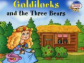 Наумова. Златовласка и три медведя. Goldilocks and the Three Bears./ На английском языке. 2 уровень.