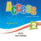 Access 2. Pupil's CD. Elementary. (International). Аудио CD для работы дома